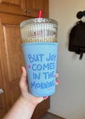 But Joy Iced Coffee Coozie